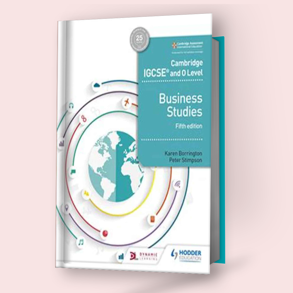 Cambridge O-Level/IGCSE Business Studies (7115/0450) Coursebook 5th Ed ...