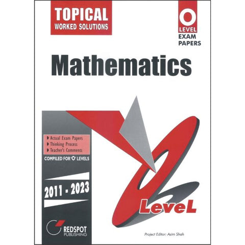 Cambridge O-Level Mathematics (4024) (Topical) RedSpot (2024 Edition)