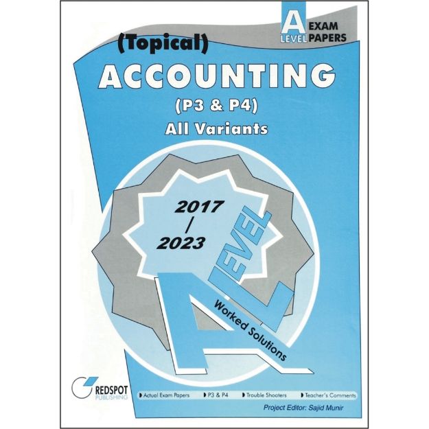 Cambridge A-Level Accounting P-3 & P-4 Topical Redspot (2023 Edition)