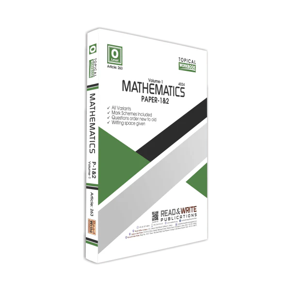 Cambridge O-Level Mathematics Volume-1 (4024) P-1&2 Topical Workbook by Editorial Board R&W 263