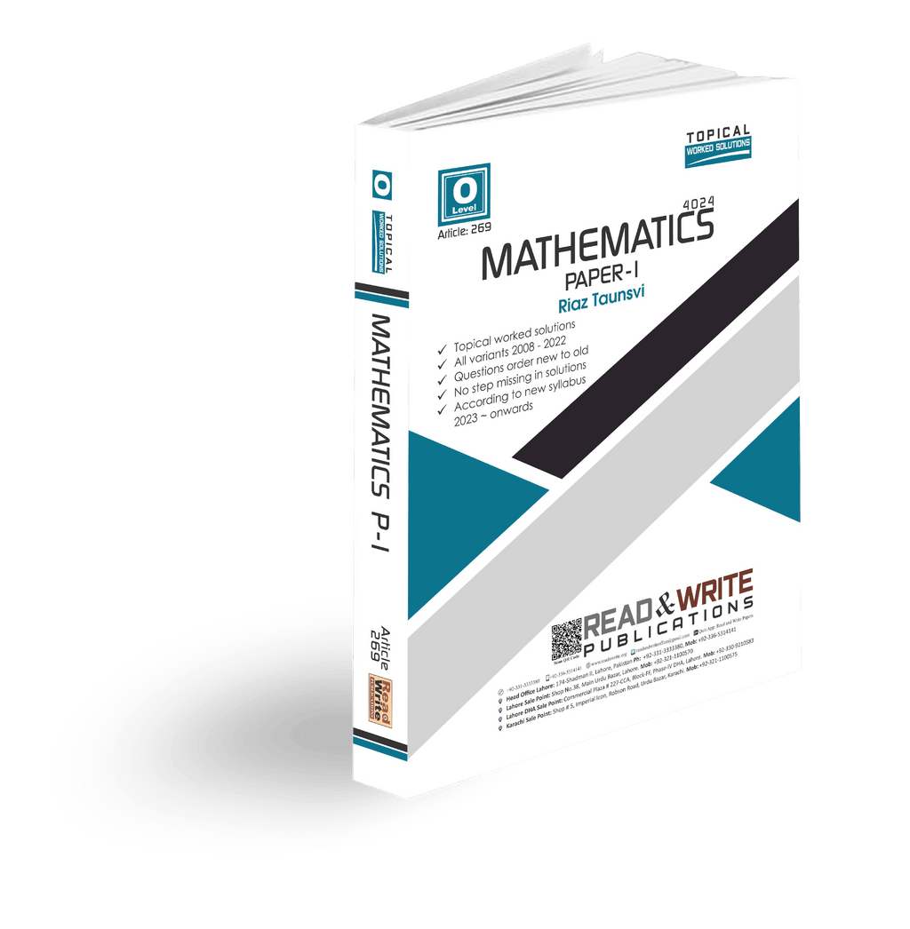 Cambridge O-Level Mathematics (4024) P-1 Topical Worked Solutions R&W 269