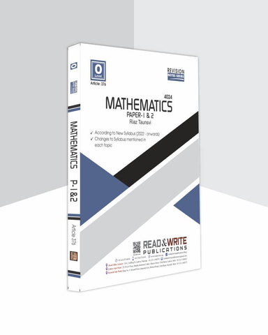 Cambridge O-Level Mathematics (4024) P-1 &2 Revision Note R&W 376 by Riaz Taunsavi