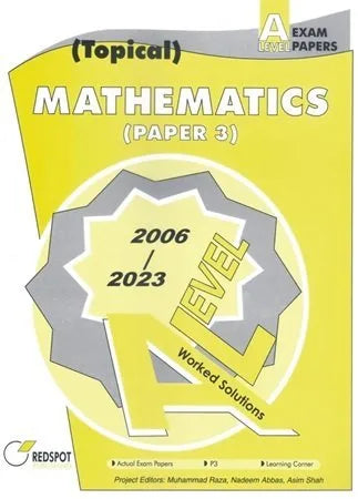 Cambridge A-Level Mathematics (9709) P-3 Topical RedSpot (2024 Edition)