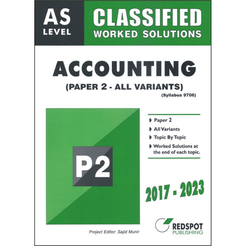 Cambridge AS-Level Accounting (9706) P-2 Classified Worked Solutions Redspot