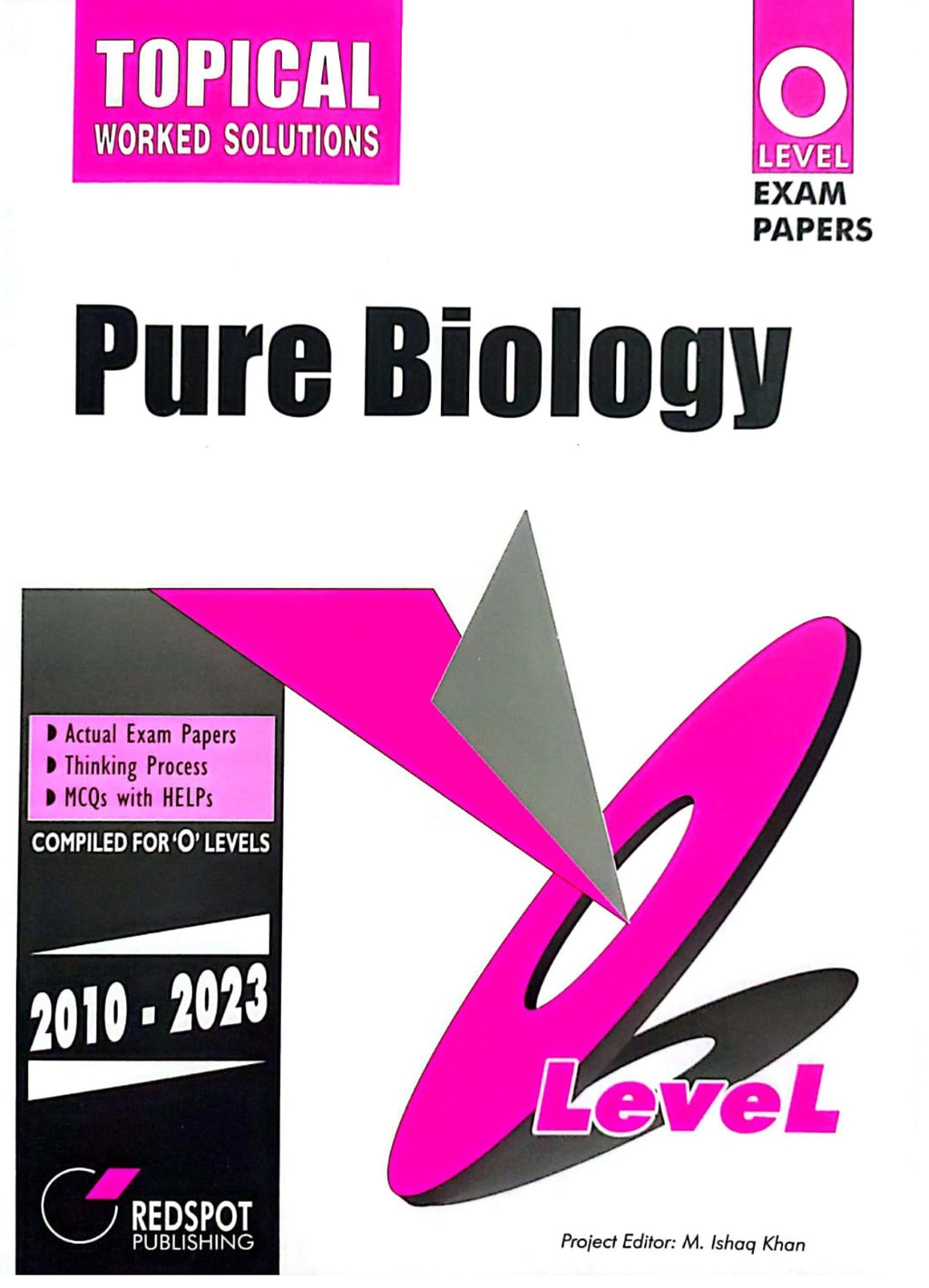 Cambridge O-Level Pure Biology (5090) (Topical) RedSpot 2024 Edition