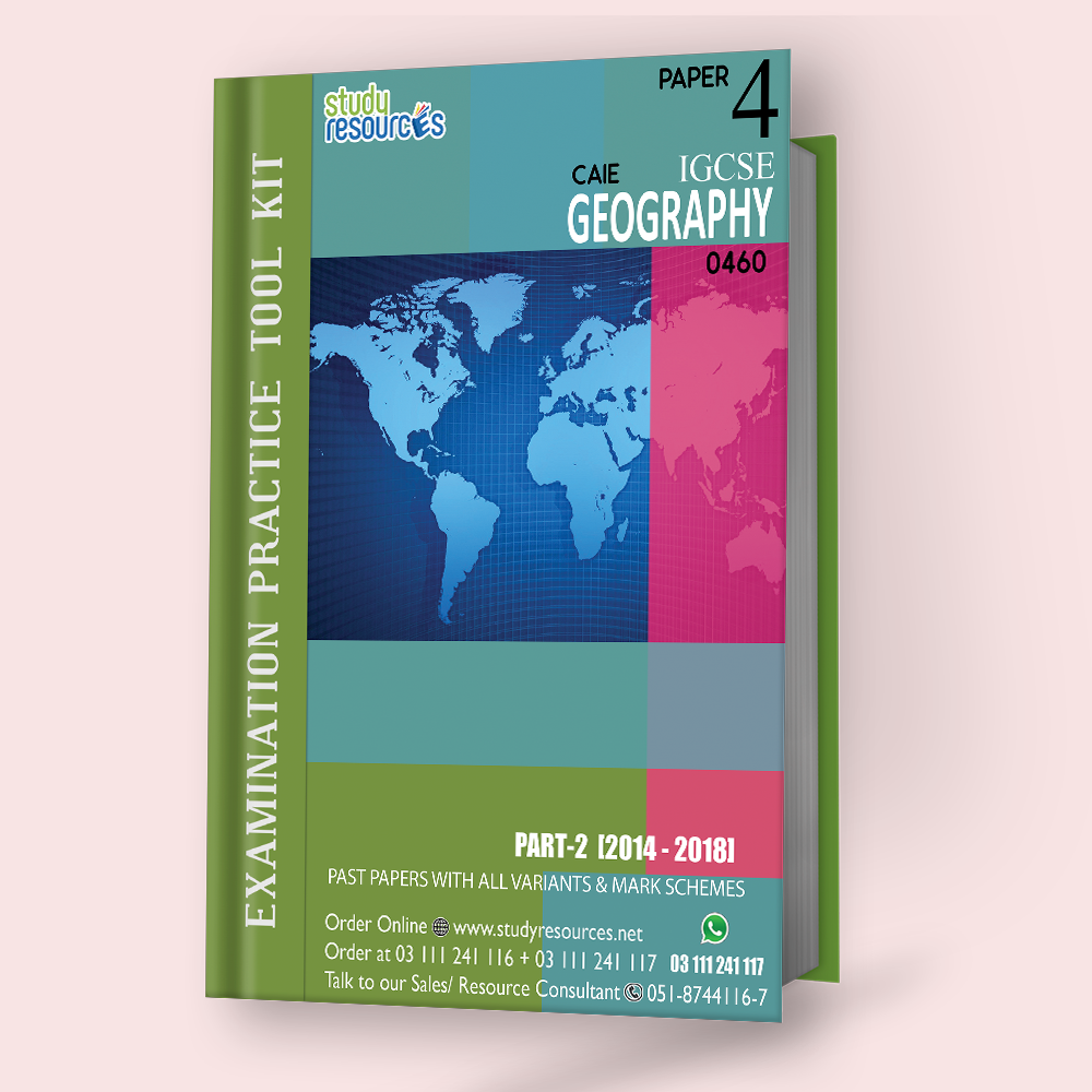 Cambridge IGCSE Geography (0460) P-4 Past Papers Part-2 (2014-2018 ...