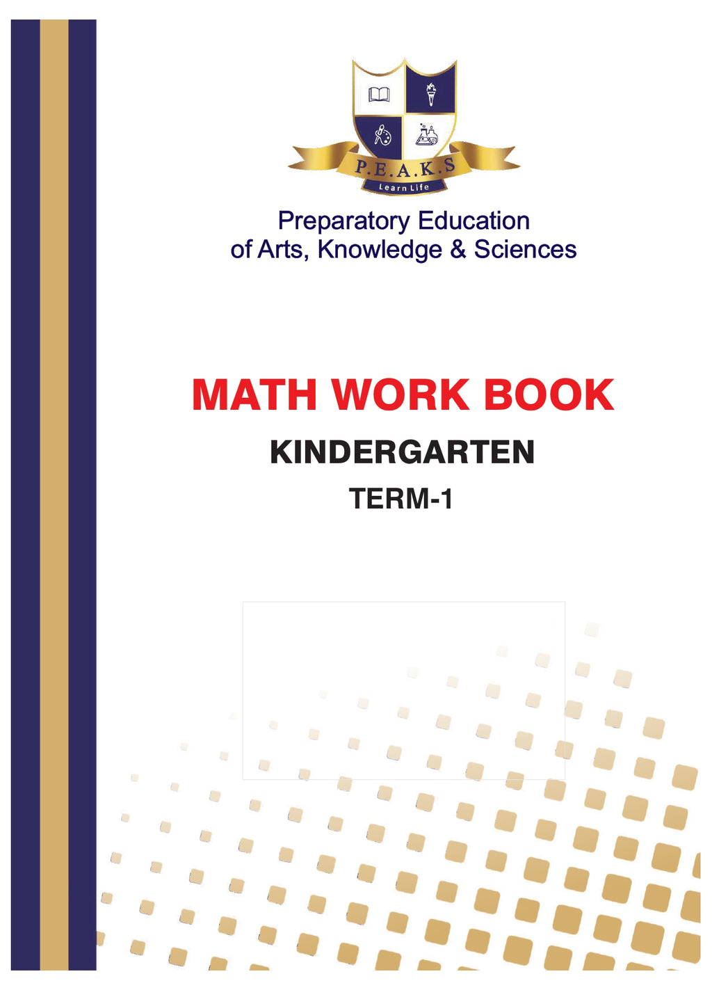 PEAKS KG Workbook Pack for Term 1