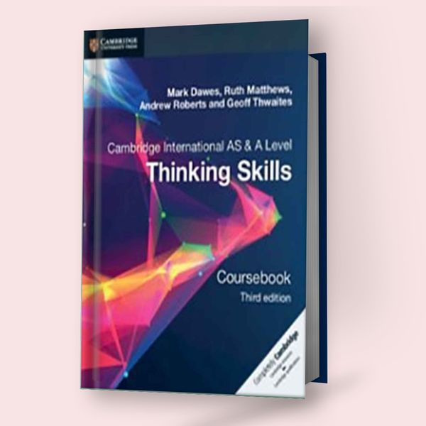 Cambridge International AS/A-Level Thinking Skills (9694 