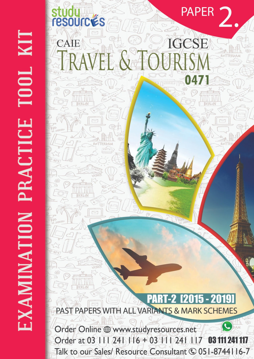 Cambridge IGCSE Travel and Tourism (0471) P-2 Past Papers Part-2 (2015-2019)