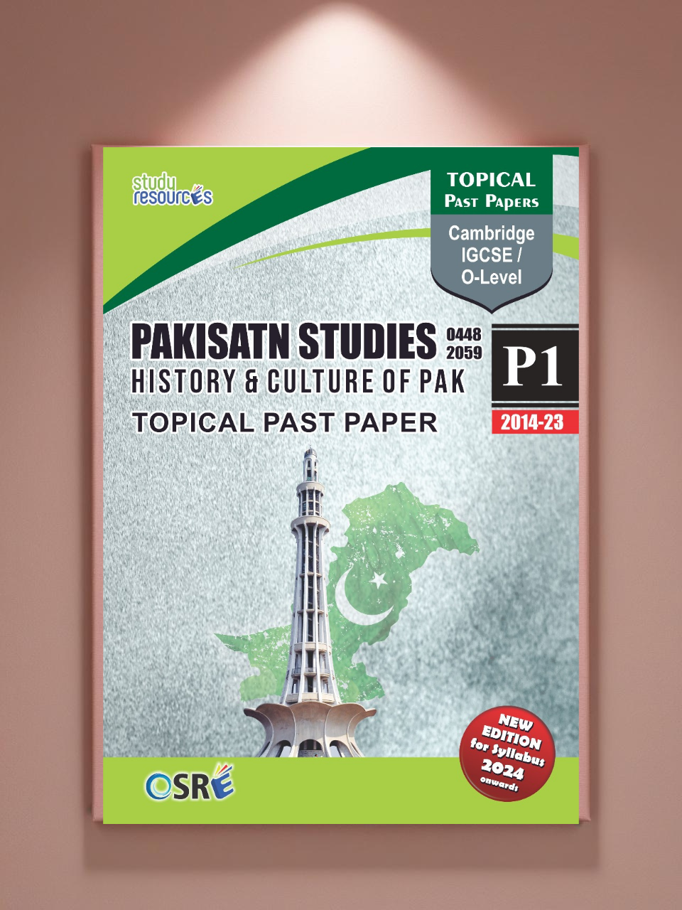 Cambridge O-Level Pakistan Studies (2059) History & Culture of Pakistan Topical Paper-1 (2014-2023)