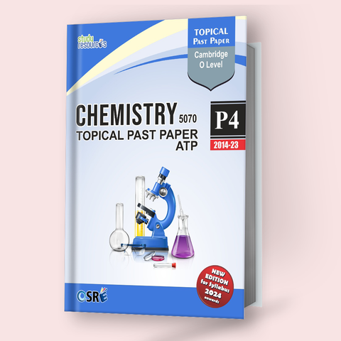 Cambridge O-Level Chemistry (5070) P4 (ATP) Topical Past Papers (2014-2023)