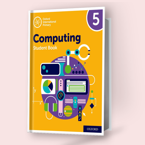 Oxford International Primary Computing Student Book 5