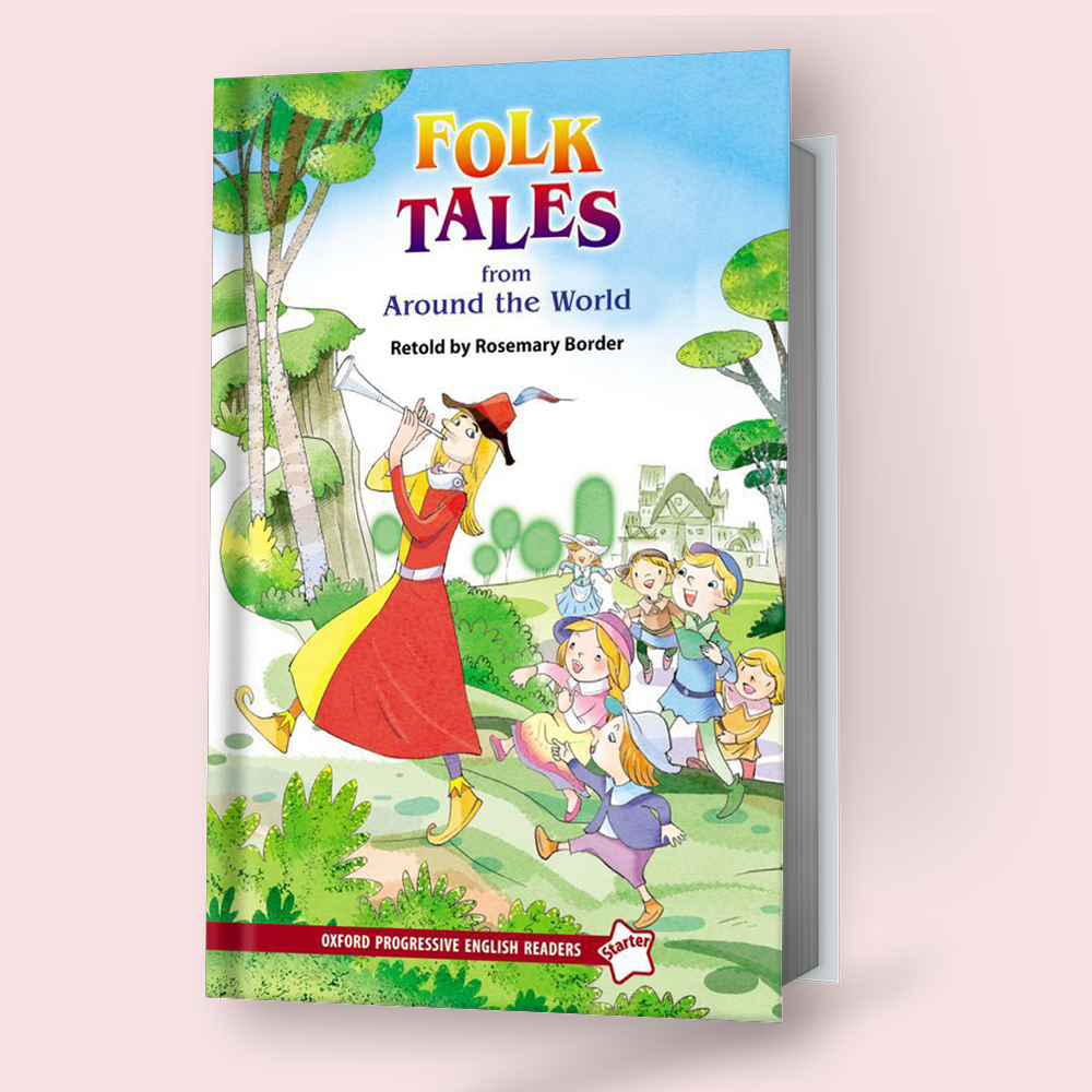 Oxford Progressive English Readers Level Starter: Folk Tales from around the World