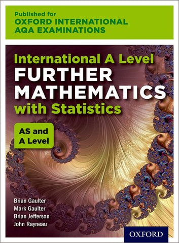 OIAE: International A Level Further Mathematics with Statistics