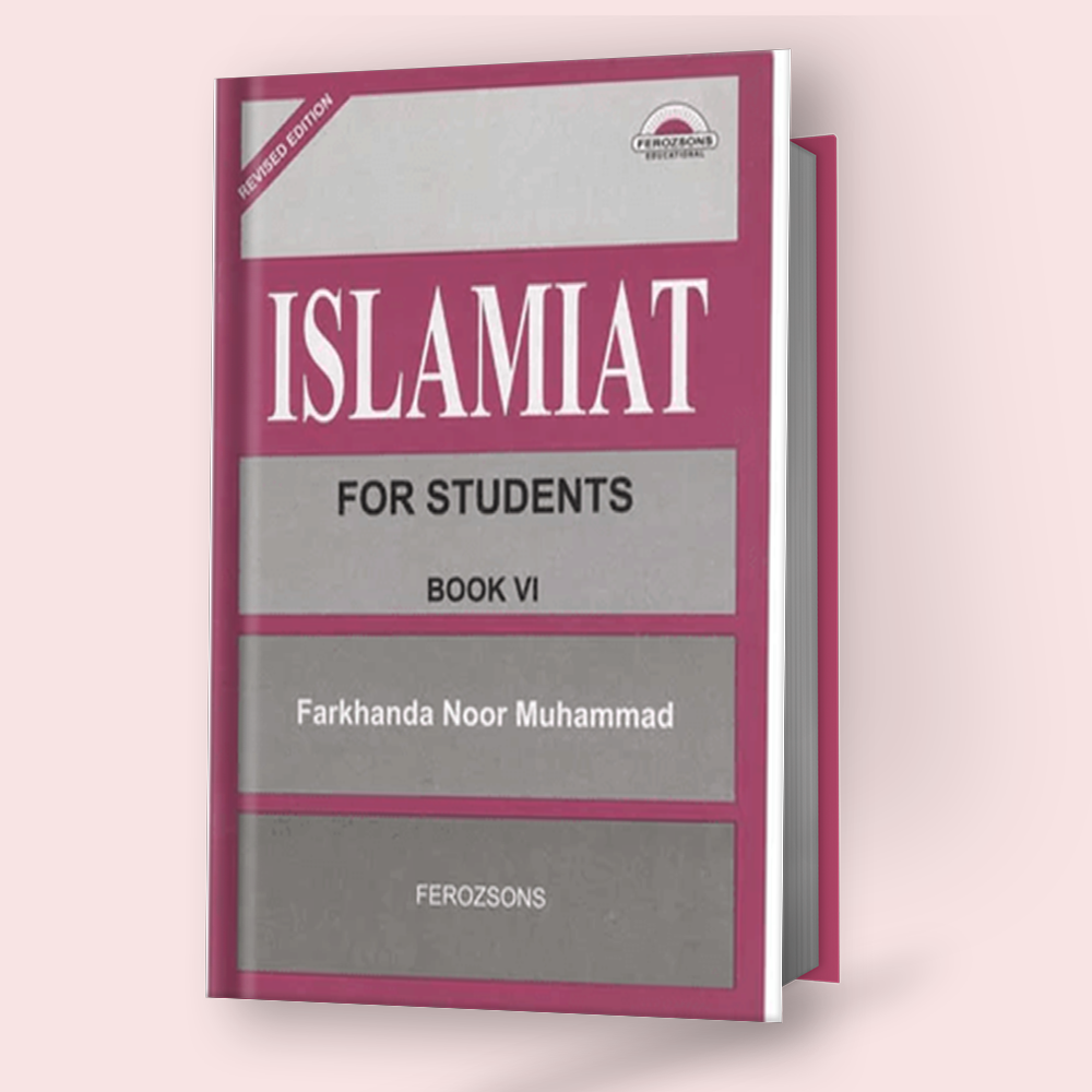 Islamiyat for Students – Book 6 (Farkhanda Noor Muhammad) – Study Resources