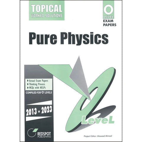 Cambridge O-Level Pure Physics (5054) (Topical) RedSpot (2024 Edition)