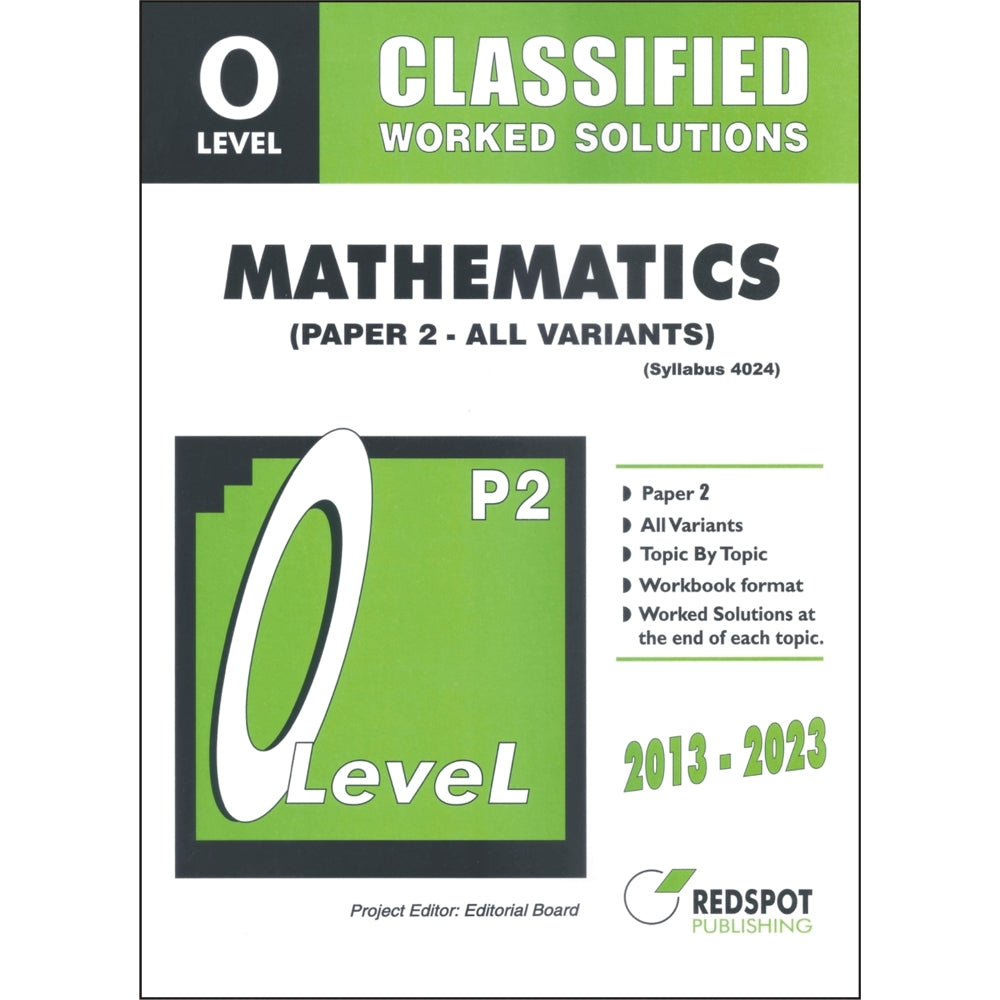 Cambridge O-Level Mathematics (4024) P-2 Classified Worked Solution RedSpot