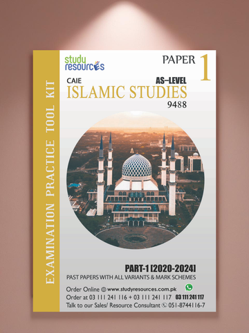 Cambridge AS-Level Islamic Studies (9488) P-1 Past Papers Part-1 (2017-2024)