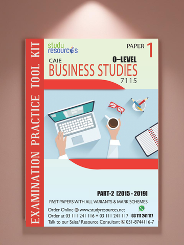 Cambridge O-Level Business Studies (7115) P-1 Past Papers Part-2 (2015-2019)