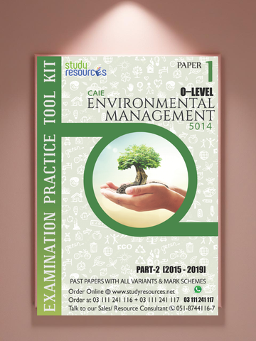 Cambridge O-Level Environmental Management (5014) P-1 Past Papers Part-2 (2015-2019)