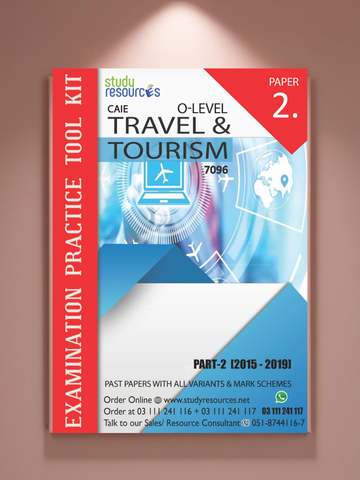 Cambridge O-Level Travel & Tourism (7096) P-2 Past Papers Part-2 (2015-2019)