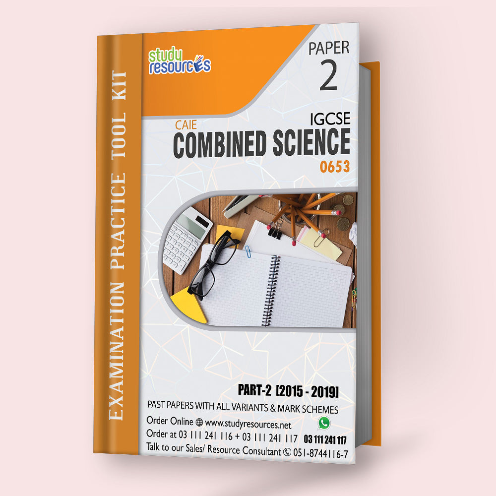 Cambridge IGCSE Combined Science (0653) P-2 Past Papers Part-2 (2015-2019)