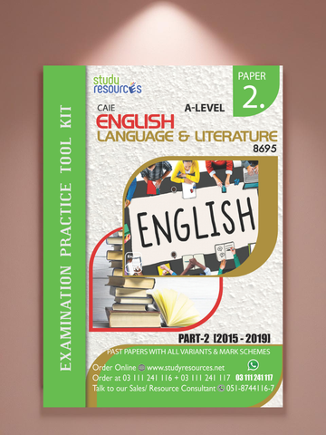 Cambridge A-Level English Language and Literature (8695) P-2 Past Papers Part-2 (2015-2019)