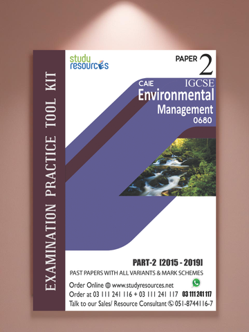 Cambridge IGCSE Environmental Management (0680) P-2 Past Papers Part-2 (2015-2019)