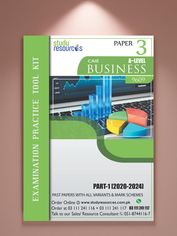 Cambridge A-Level Business (9609) P-3 Past Papers Part-1 (2020-2024)