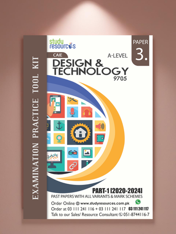 Cambridge A-Level Design and Technology (9705) P-3 Past Papers Part-1 (2020-2024)