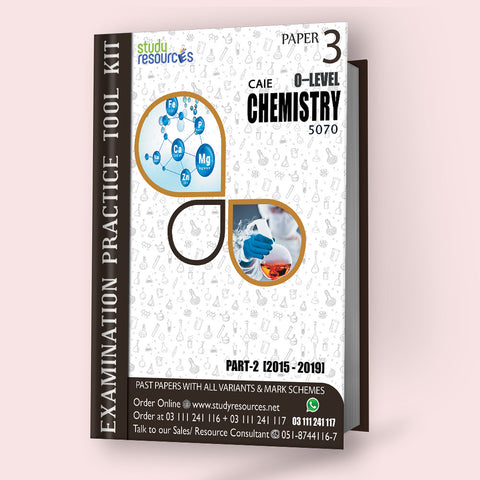 Cambridge O-Level Chemistry (5070) P-3 Past Papers Part-2 (2015-2019) - Study Resources