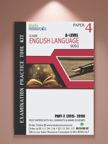 Cambridge A-Level English Language (9093) P-4 Past Papers Part-2 (2015-2019)