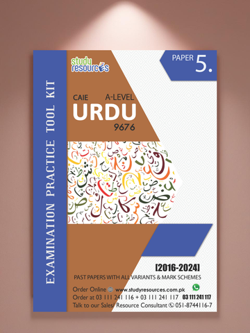 Cambridge A-Level Urdu (9676) P-5 Past Papers (2016-2024)