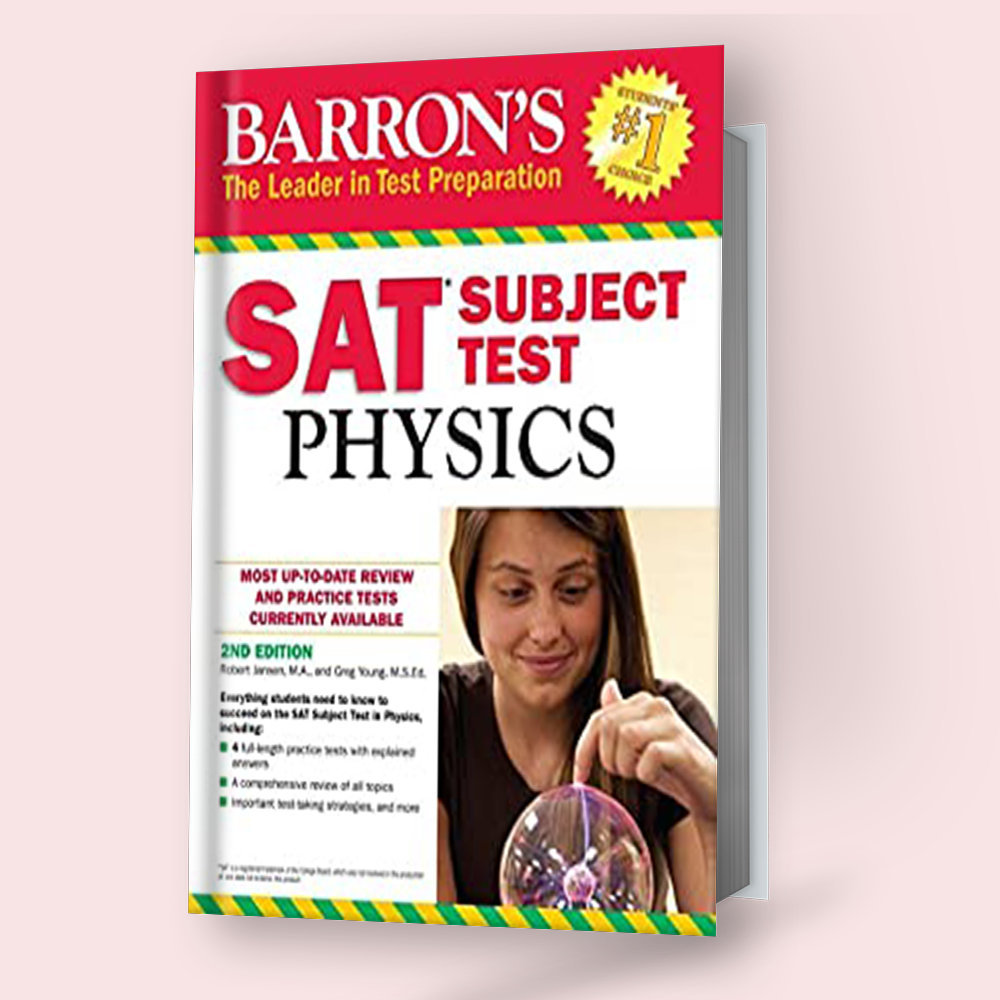 SAT Subject Test Physics by Barron's (2nd Edition)