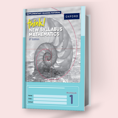 Oxford Think New Syllabus Mathematics Workbook 1 (8th edition) For Cambridge O-Level & IGCSE